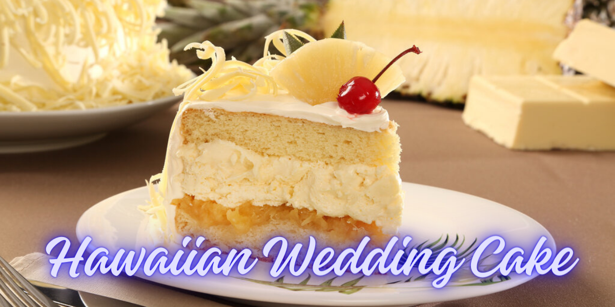 Hawaiian Wedding Cake
